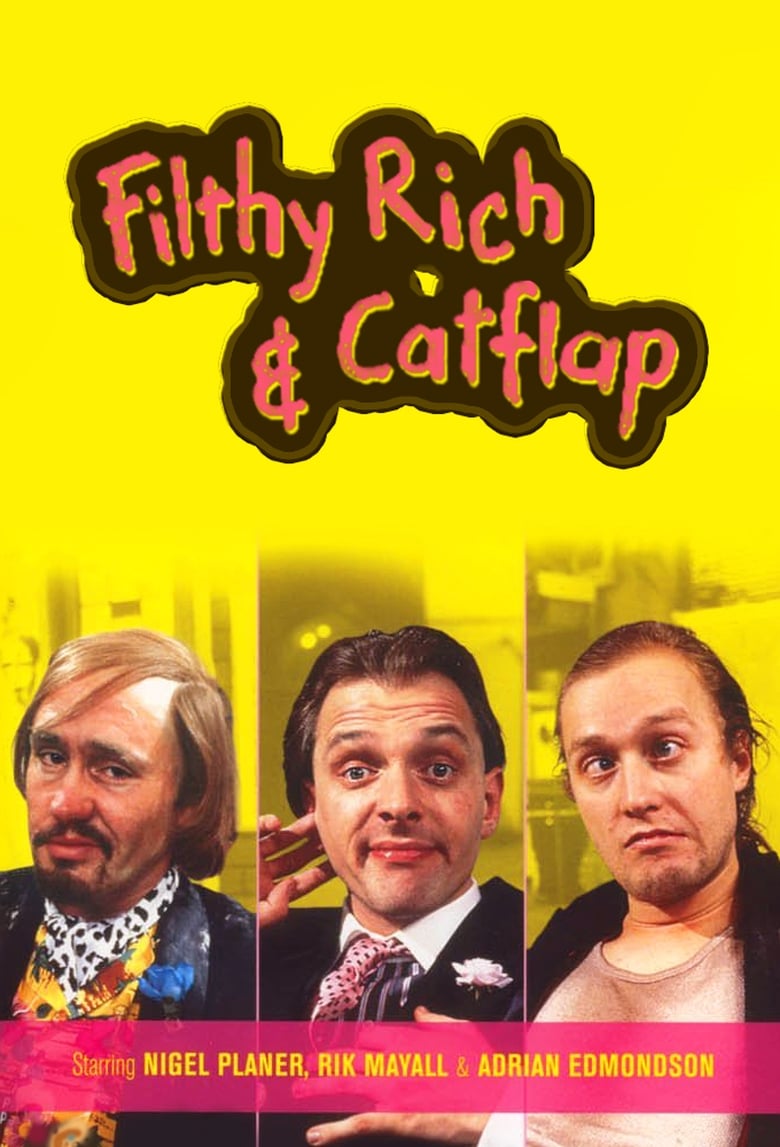 Poster of Episodes in Filthy Rich & Catflap - Season 1 - Season 1