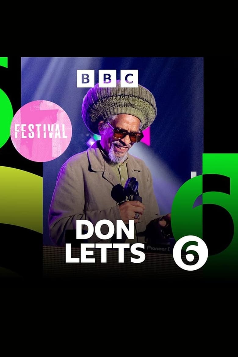 Poster of Don Letts - 6 Music Festival