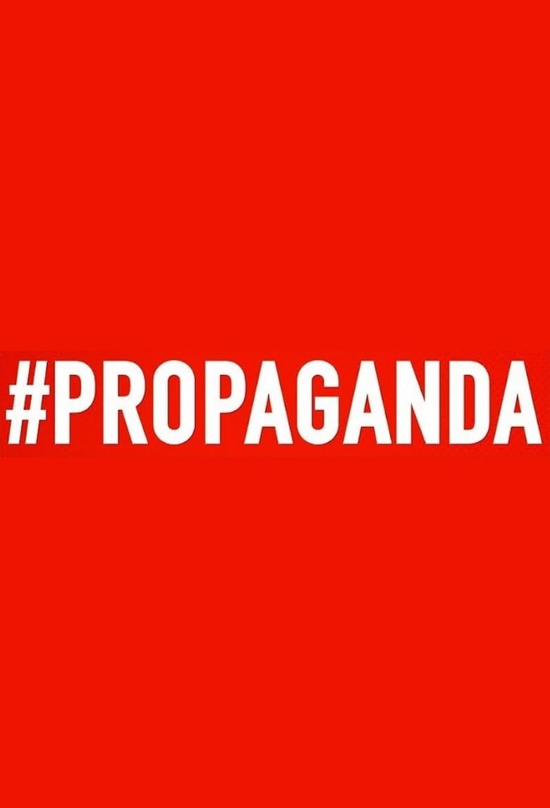 Poster of #Propaganda