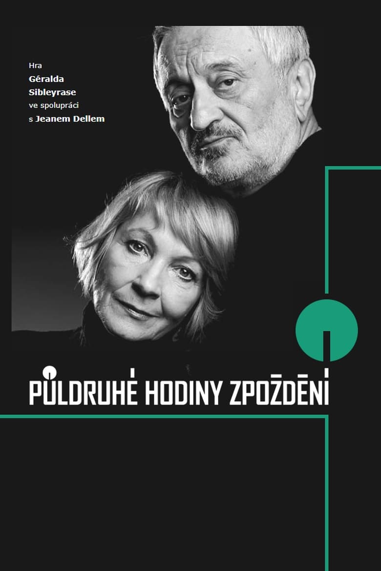 Poster of Půldruhé hodiny zpoždění