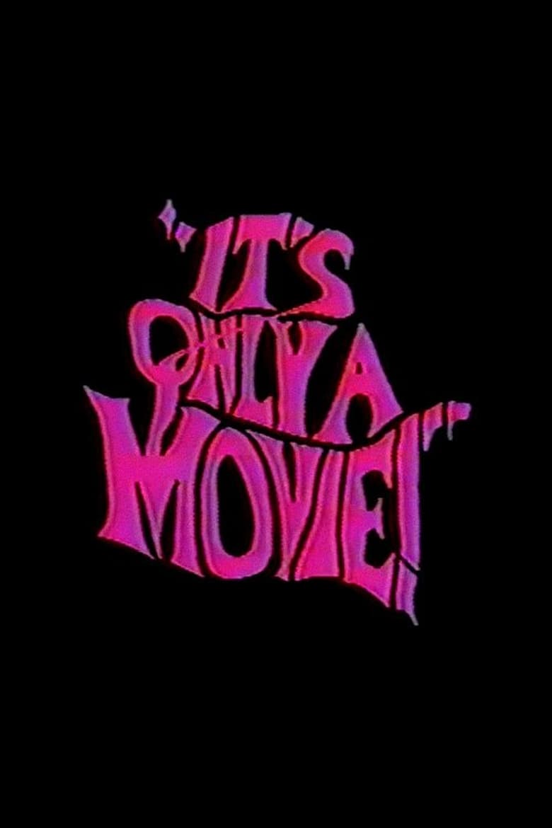 Poster of It's Only a Movie!