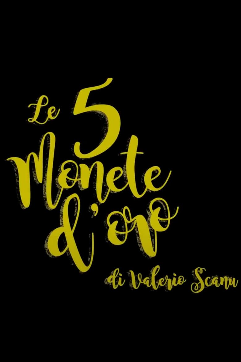 Poster of Le 5 Monete d'Oro