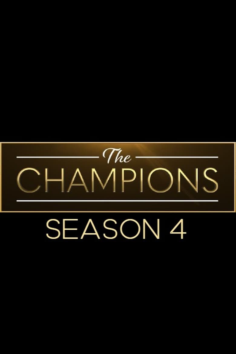 Poster of Episodes in The Champions - Season 4 - Season 4