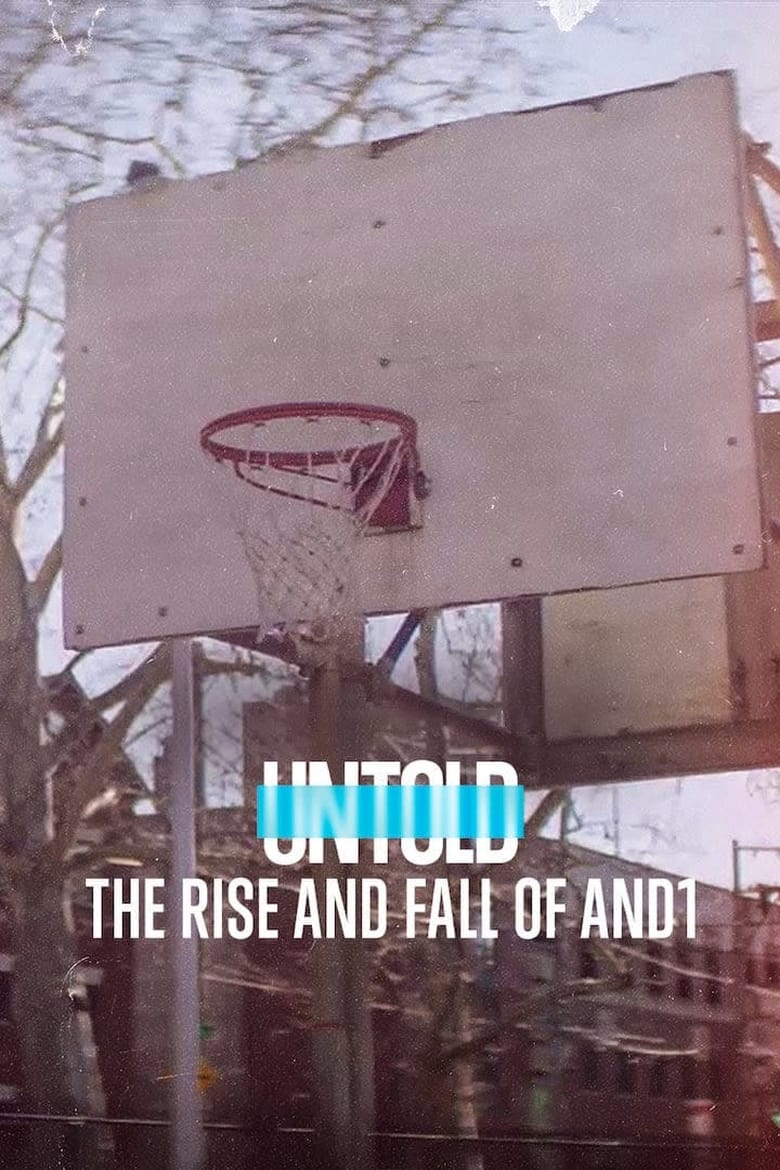 Poster of Untold: The Rise and Fall of AND1