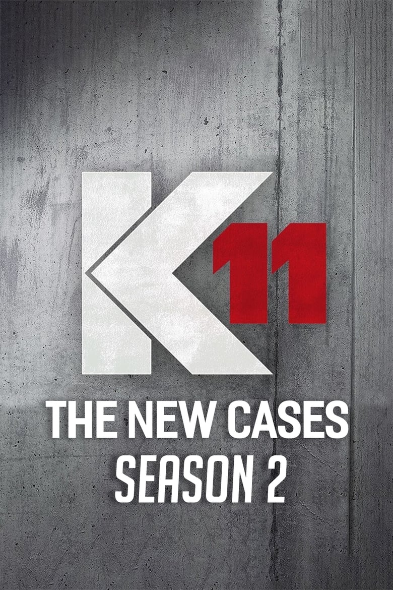 Poster of Episodes in K11   Die Neuen Fälle - Season 2 - Season 2