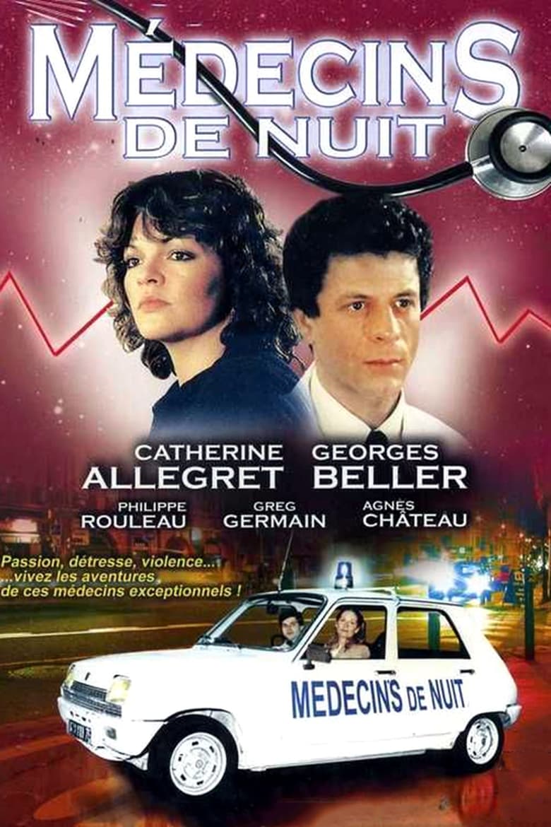 Poster of Episodes in Médecins De Nuit - Season 2 - Season 2