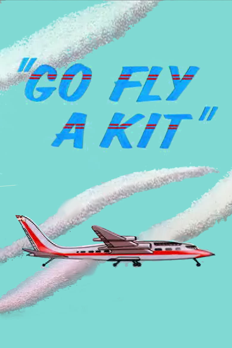 Poster of Go Fly a Kit