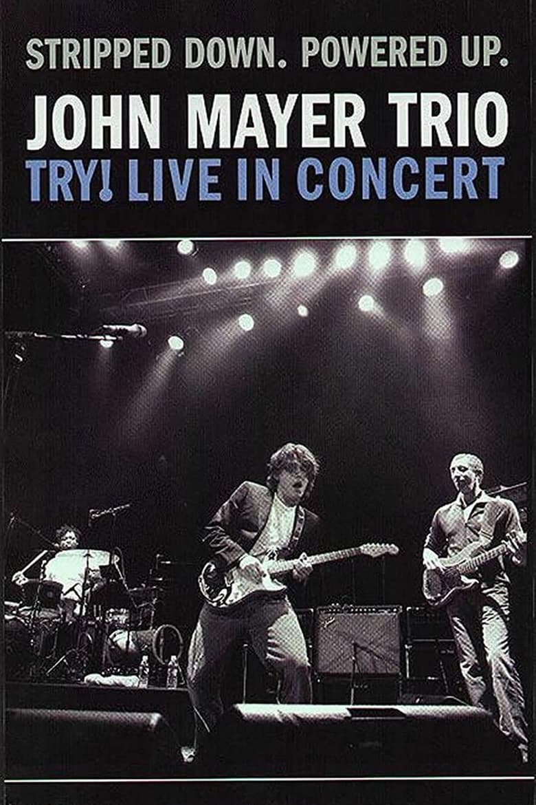 Poster of John Mayer Trio - Live at Bowery Ballroom, New York