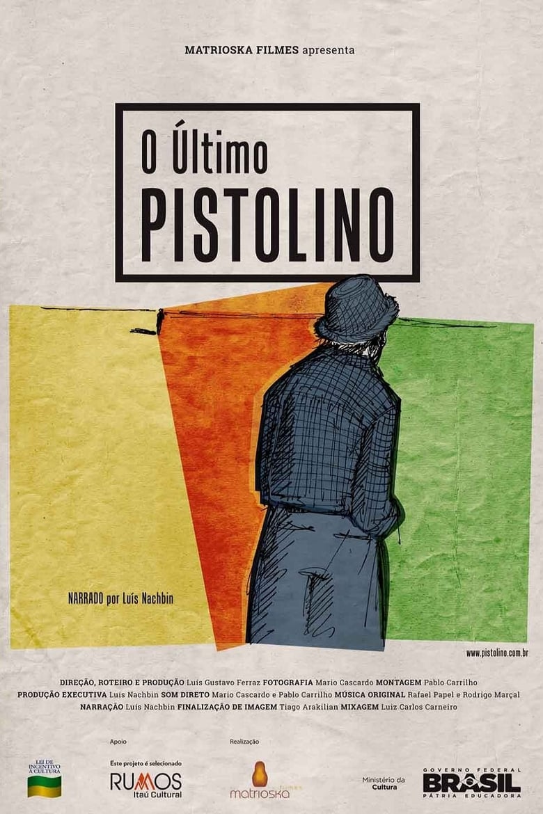 Poster of O Último Pistolino