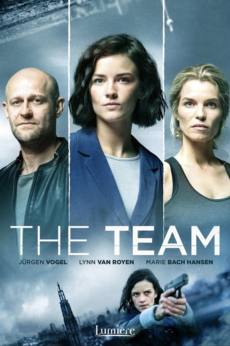 Poster of Episodes in The Team - Season 2 - Season 2