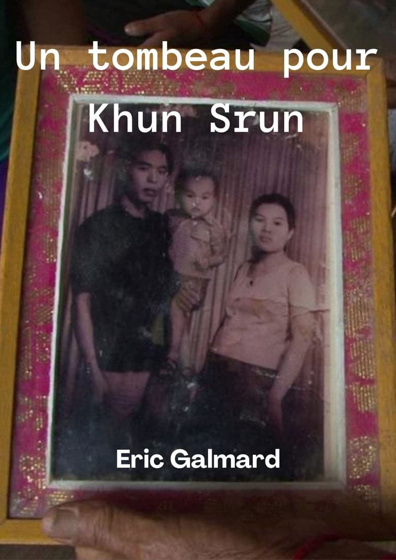 Poster of Un tombeau pour Khun Srun