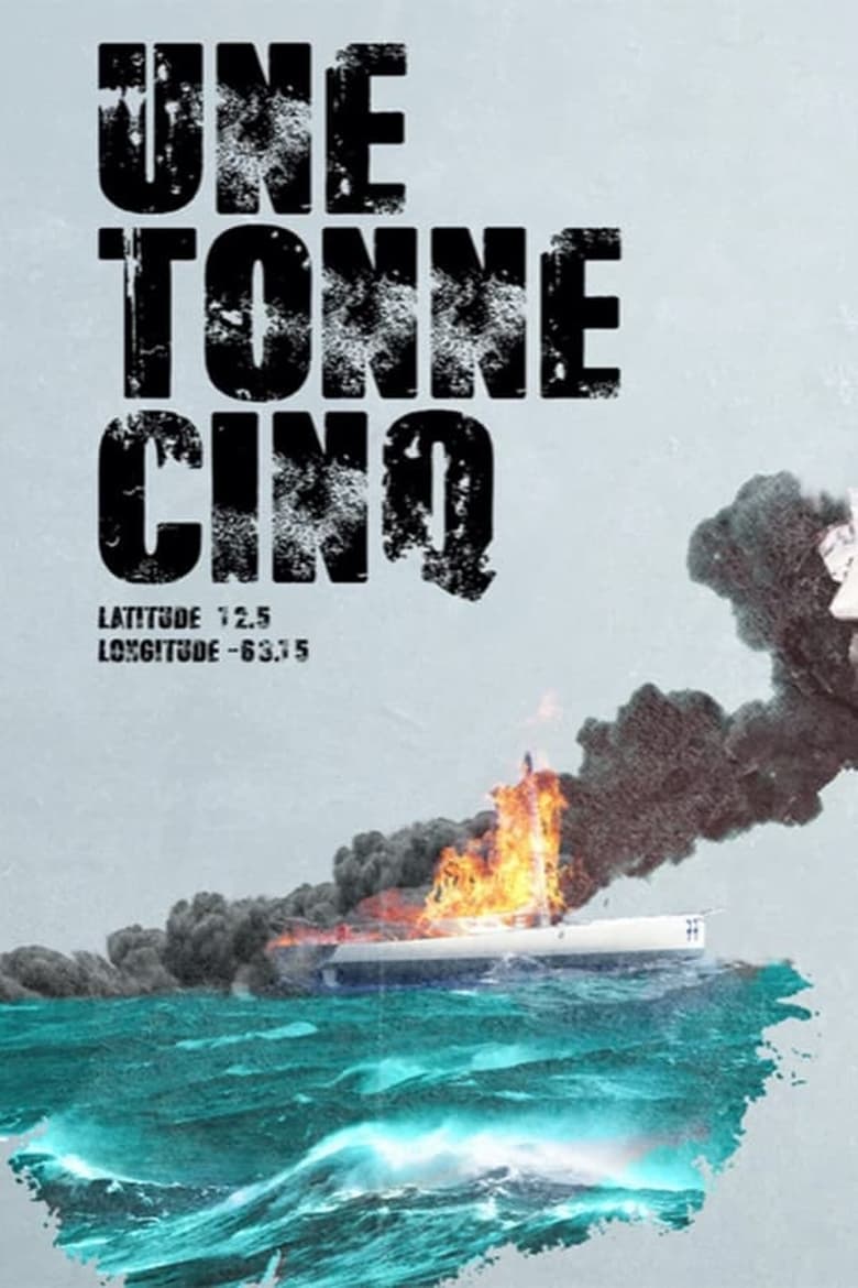 Poster of Une Tonne Cinq - Season 1 - Episode 4 - Episode 4