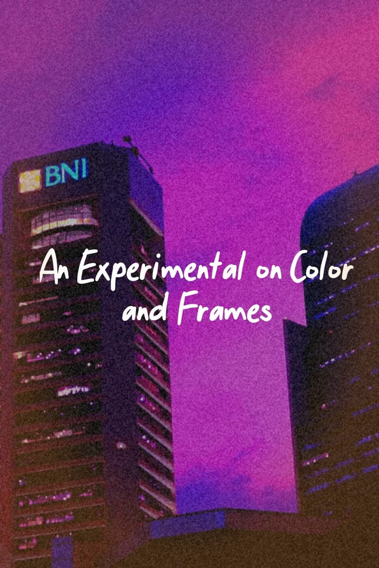 Poster of An Experimental on Color and Frames