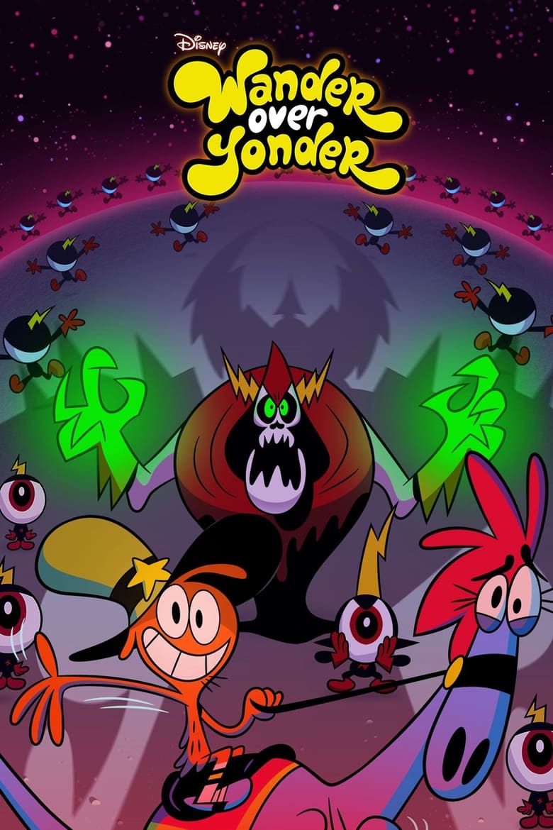 Poster of Cast and Crew in Wander Over Yonder - Season 2 - Episode 30 - The Party Poopers