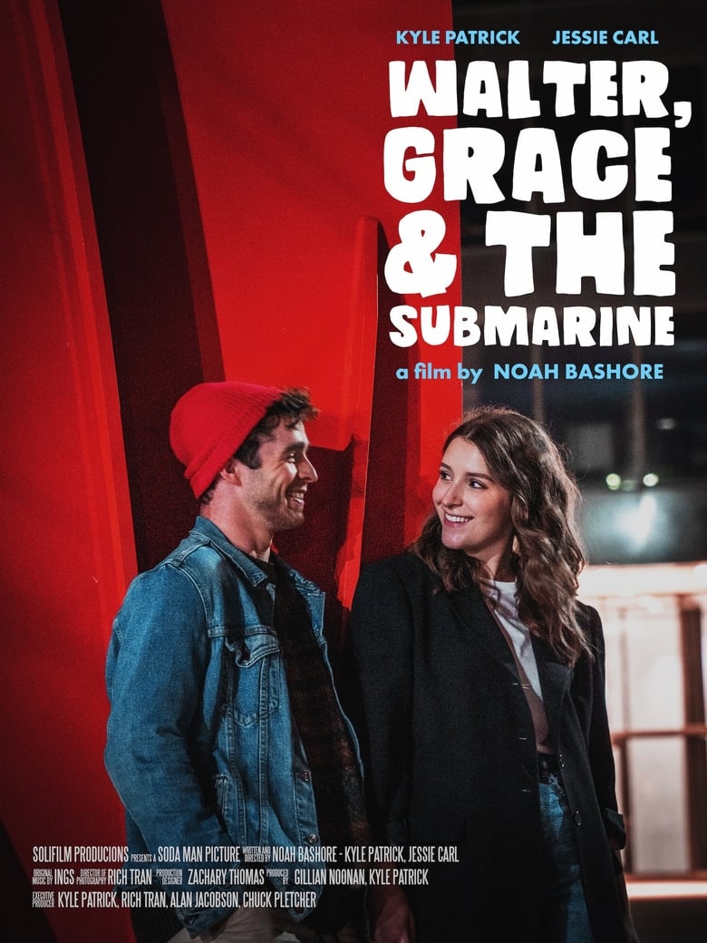 Poster of Walter, Grace & The Submarine