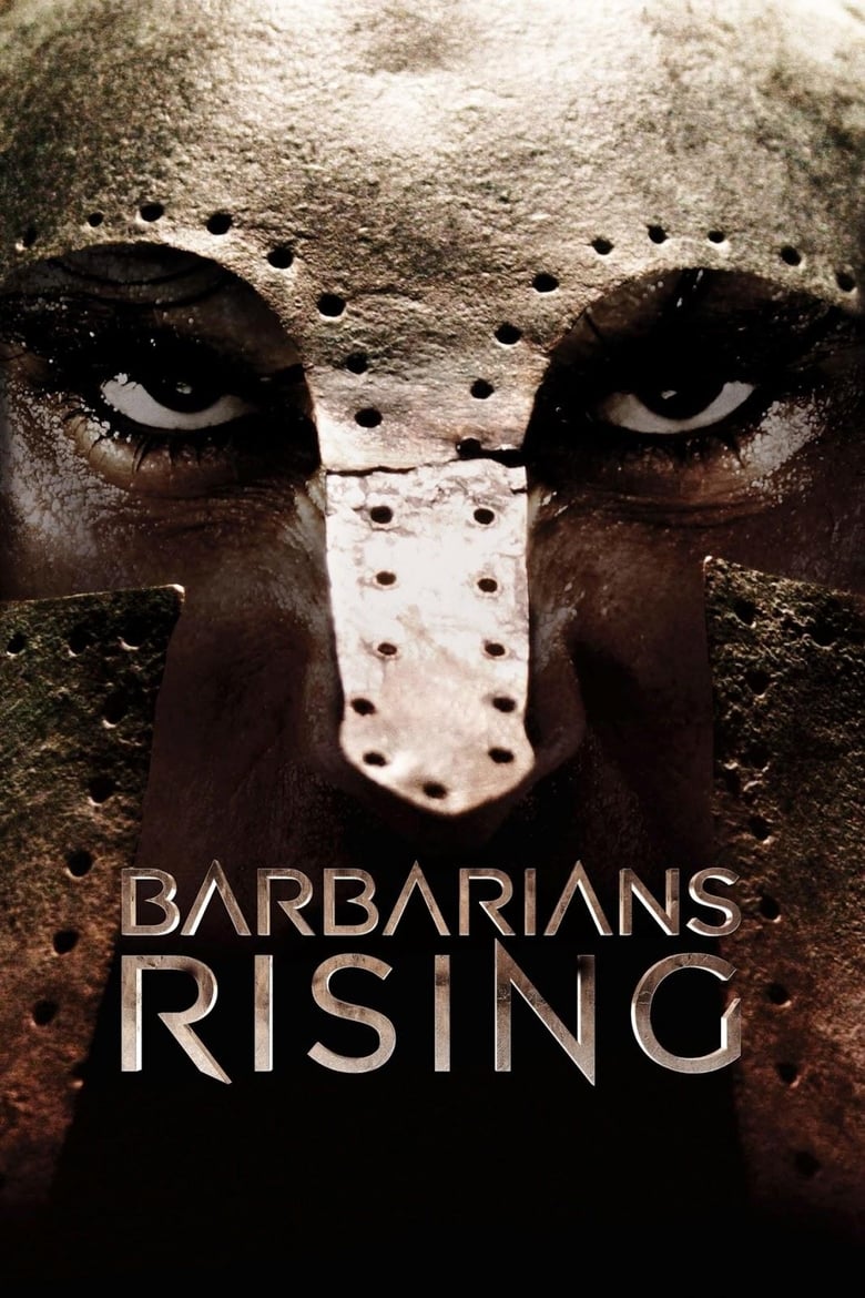 Poster of Episodes in Barbarians Rising - Miniseries - Miniseries