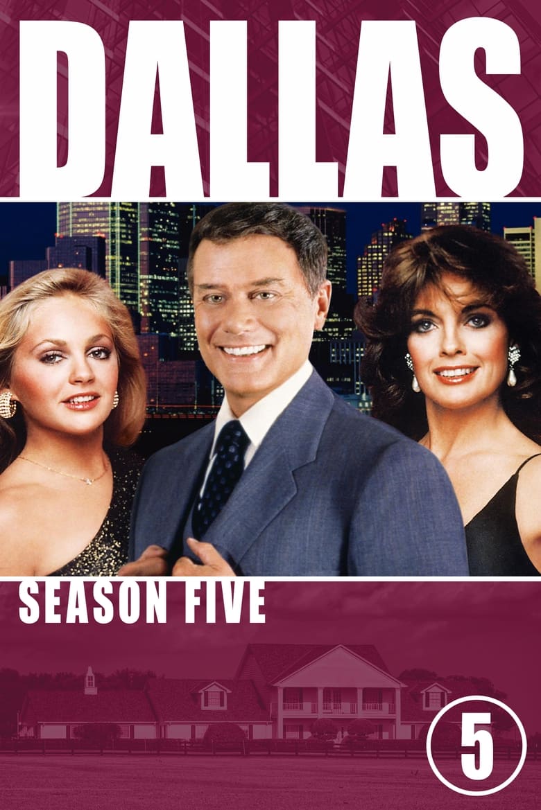 Poster of Episodes in Dallas - Season 5 - Season 5