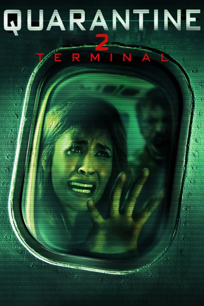 Poster of Quarantine 2: Terminal