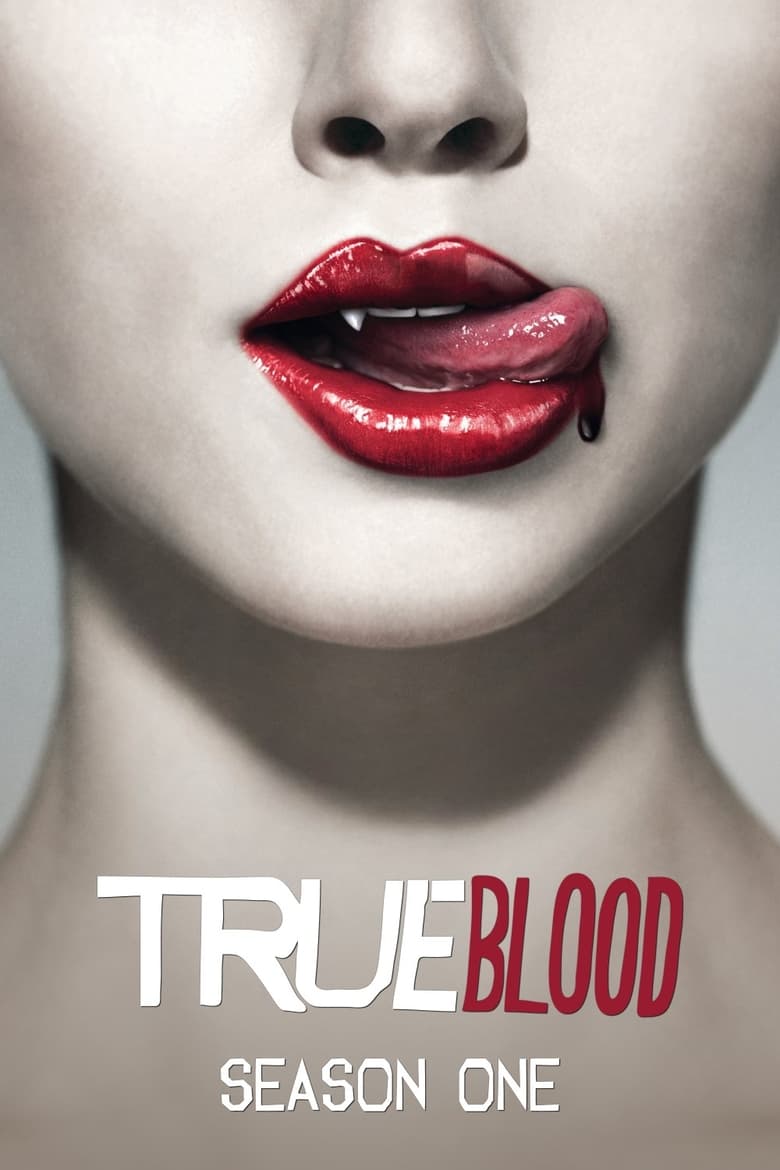 Poster of Cast and Crew in True Blood - Season 1 - Episode 10 - I Don't Wanna Know