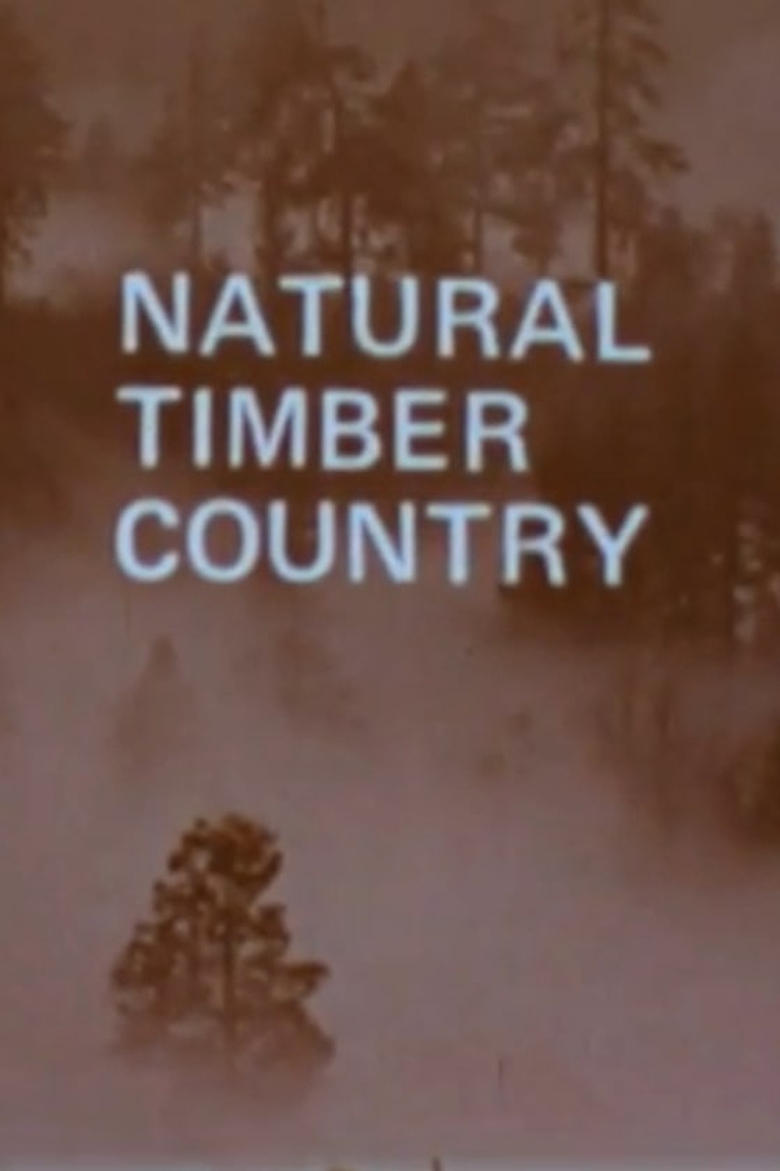 Poster of Natural Timber Country