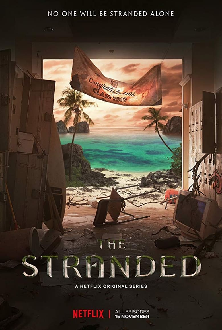 Poster of Episodes in The Stranded - Season 1 - Season 1