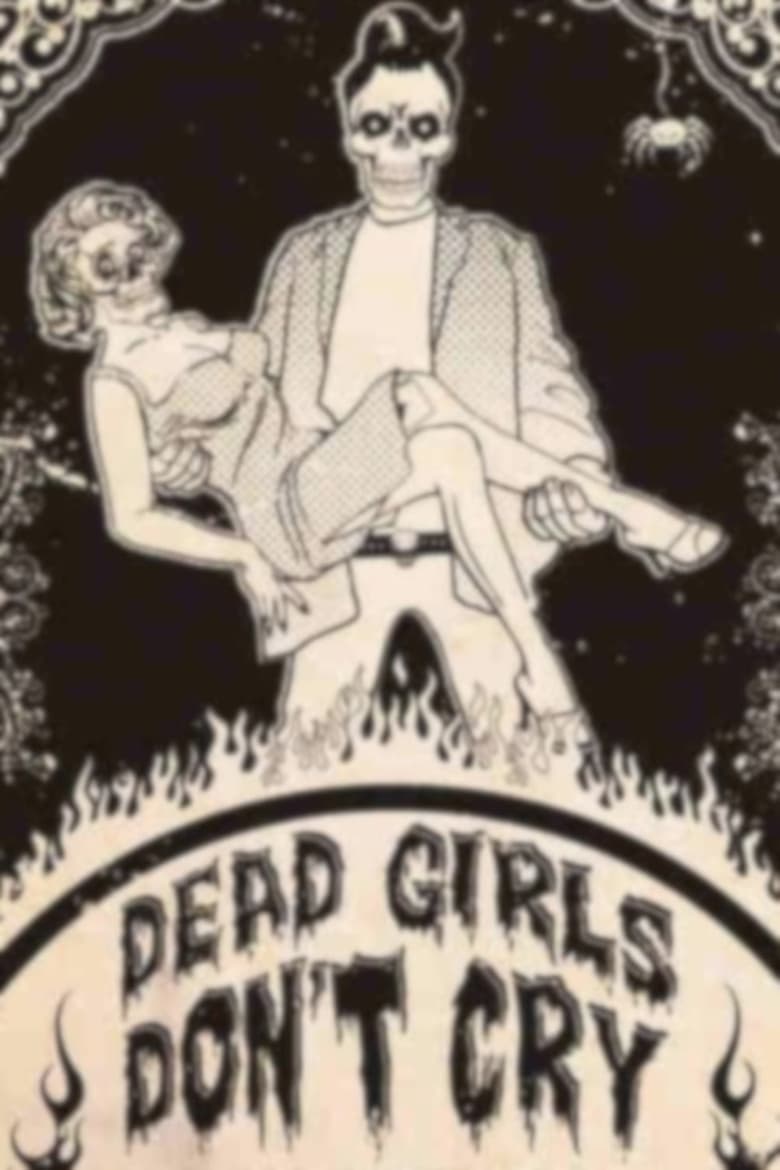 Poster of Dead Girls Don't Cry