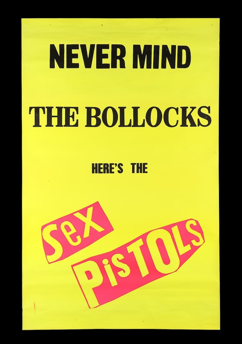 Poster of Sex Pistols: Never Mind The Bollocks, Here's The Sex Pistols