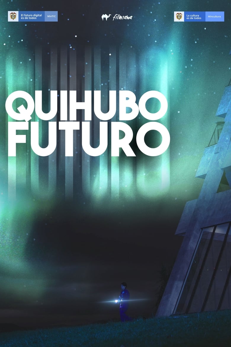 Poster of Quihubo Futuro