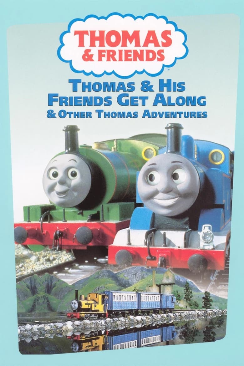 Poster of Thomas & His Friends Get Along