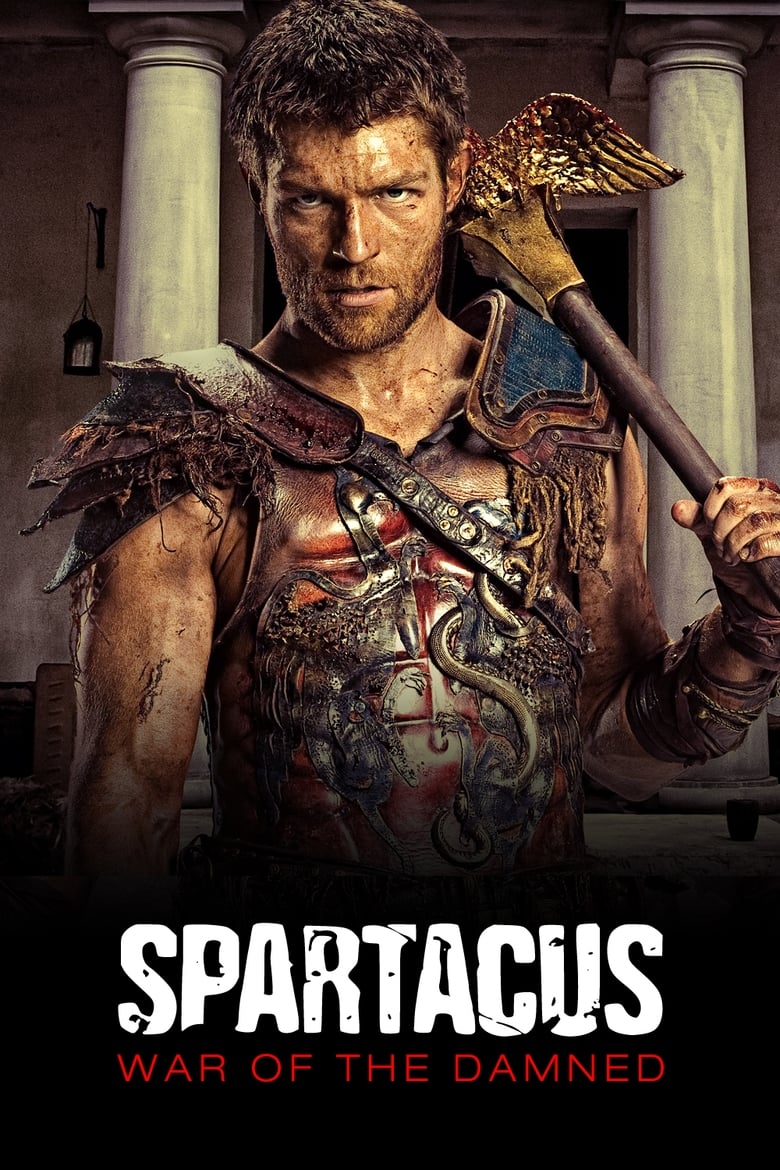 Poster of Cast and Crew in Spartacus - Season 3 - Episode 10 - Victory