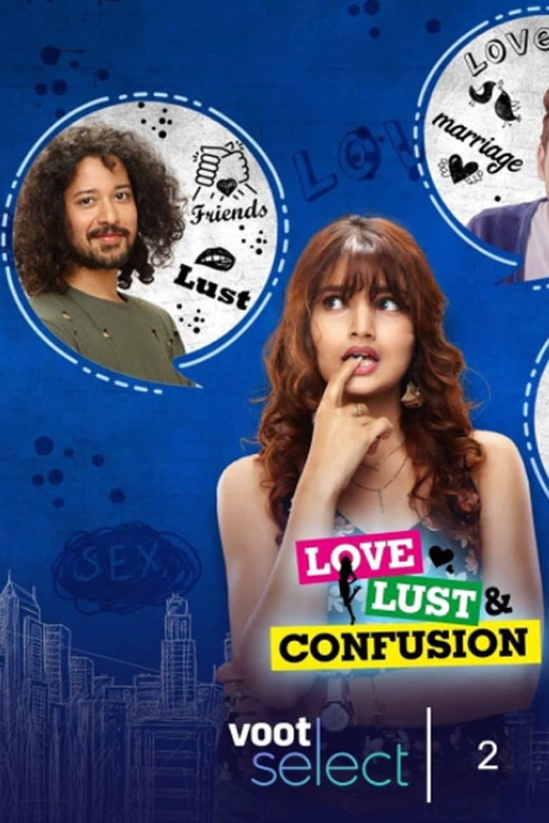 Poster of Episodes in Love Lust And Confusion - Season 2 - Season 2