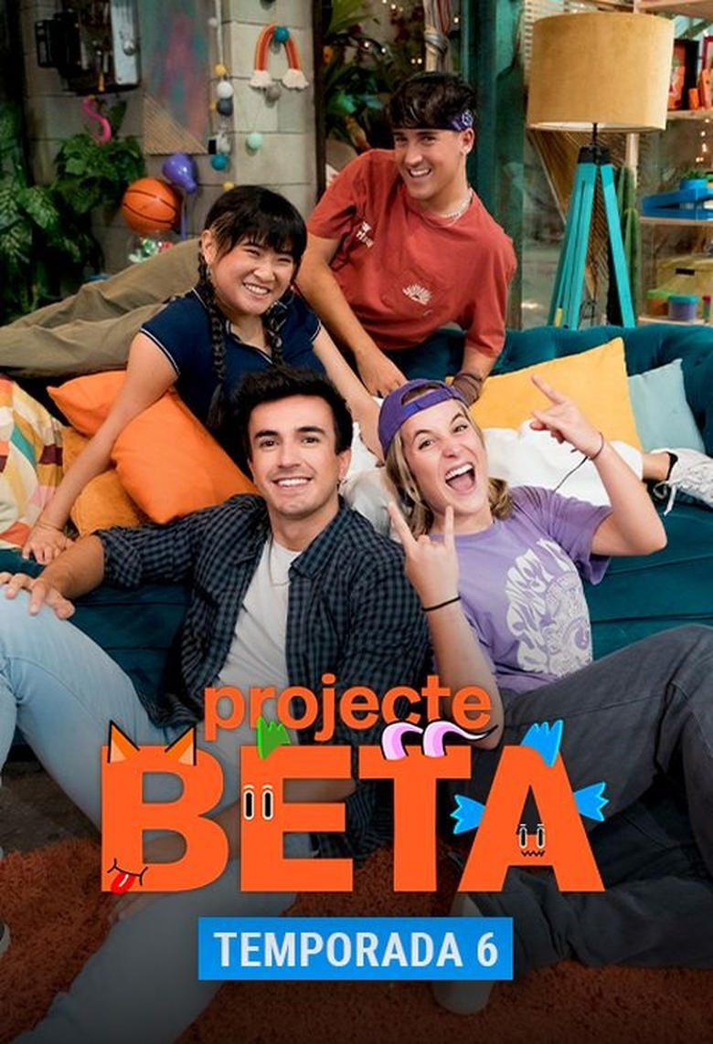 Poster of Episodes in Projecte BETA. La Sèrie - Season 6 - Season 6