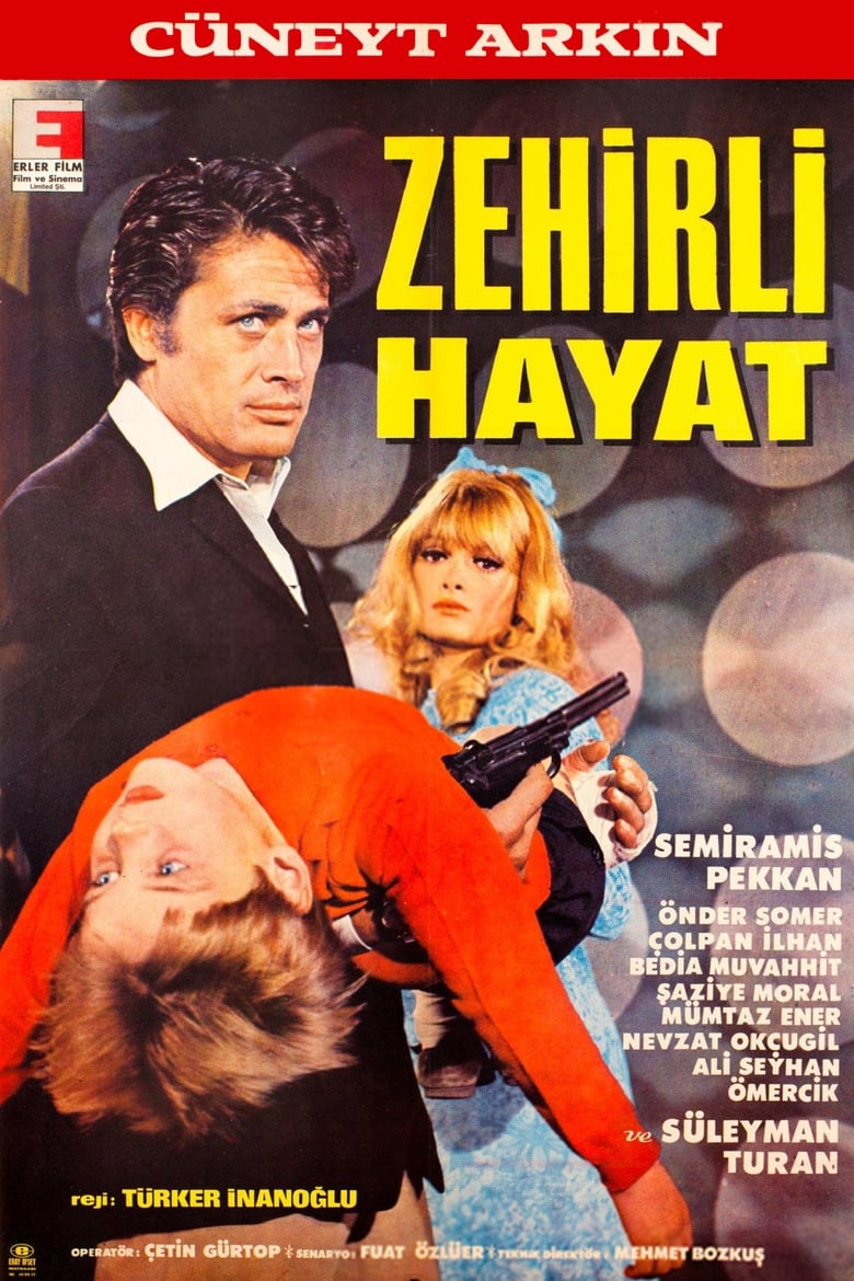 Poster of Zehirli Hayat