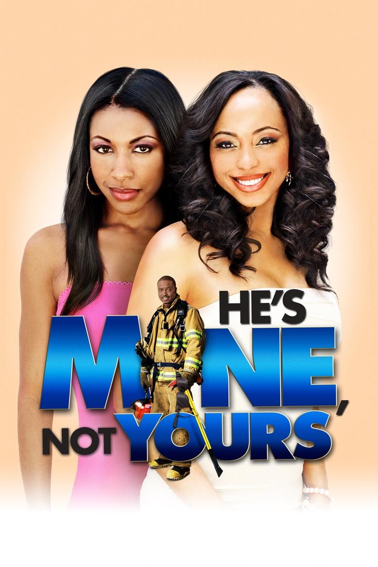 Poster of He's Mine Not Yours