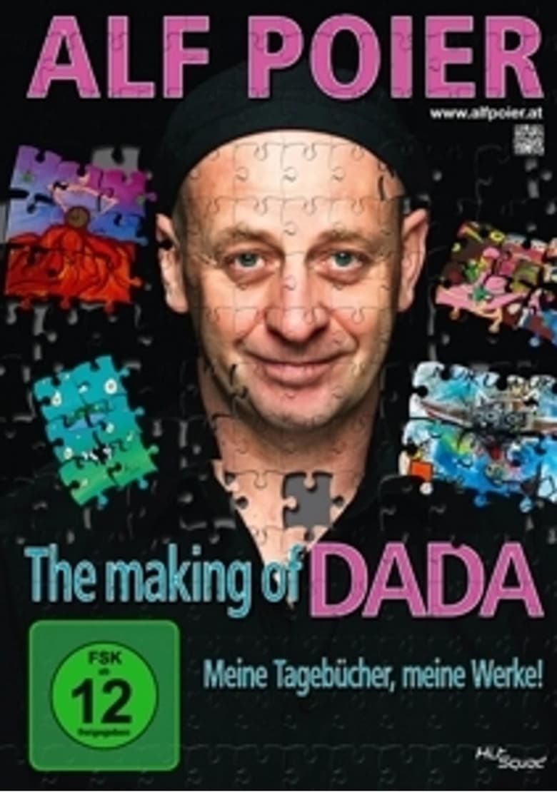 Poster of Alf Poier - The Making of DADA - Meine Tagebücher, meine Werke!