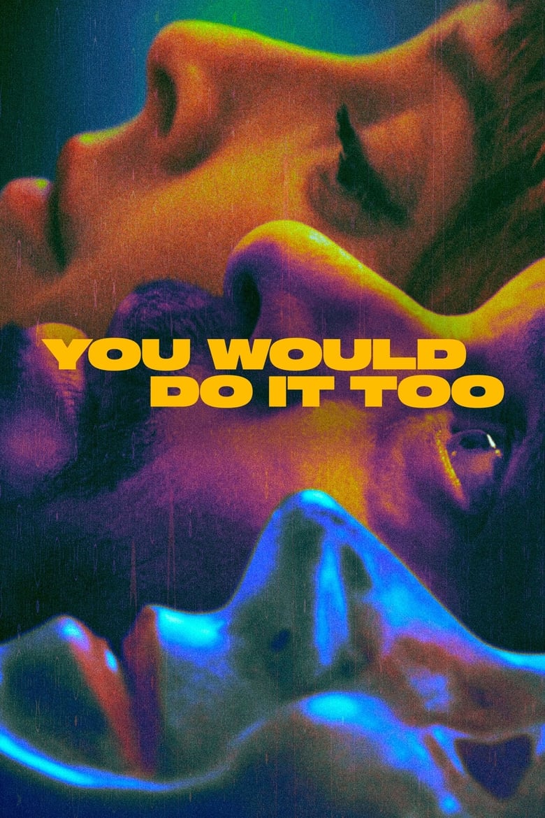 Poster of You Would Do It Too - Season 1 - Episode 6 - A Difficult Decision