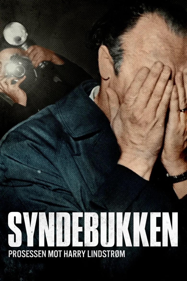 Poster of Syndebukken: Prosessen mot Harry Lindstrøm