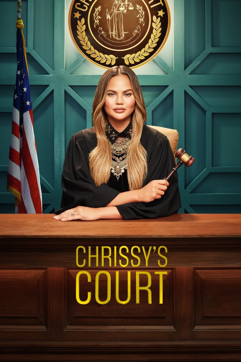 Poster of Episodes in Chrissy's Court - Season 1 - Season 1