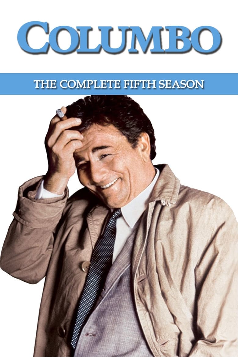 Poster of Episodes in Columbo - Season 5 - Season 5