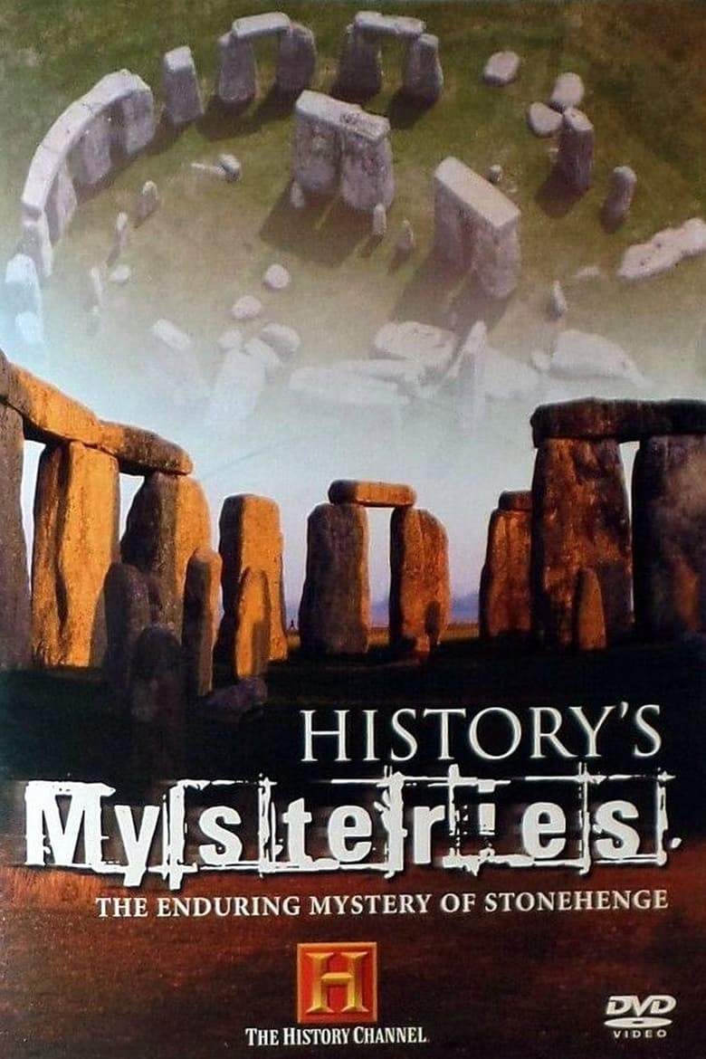 Poster of History's Mysteries: The Enduring Mysteries of Stonehenge