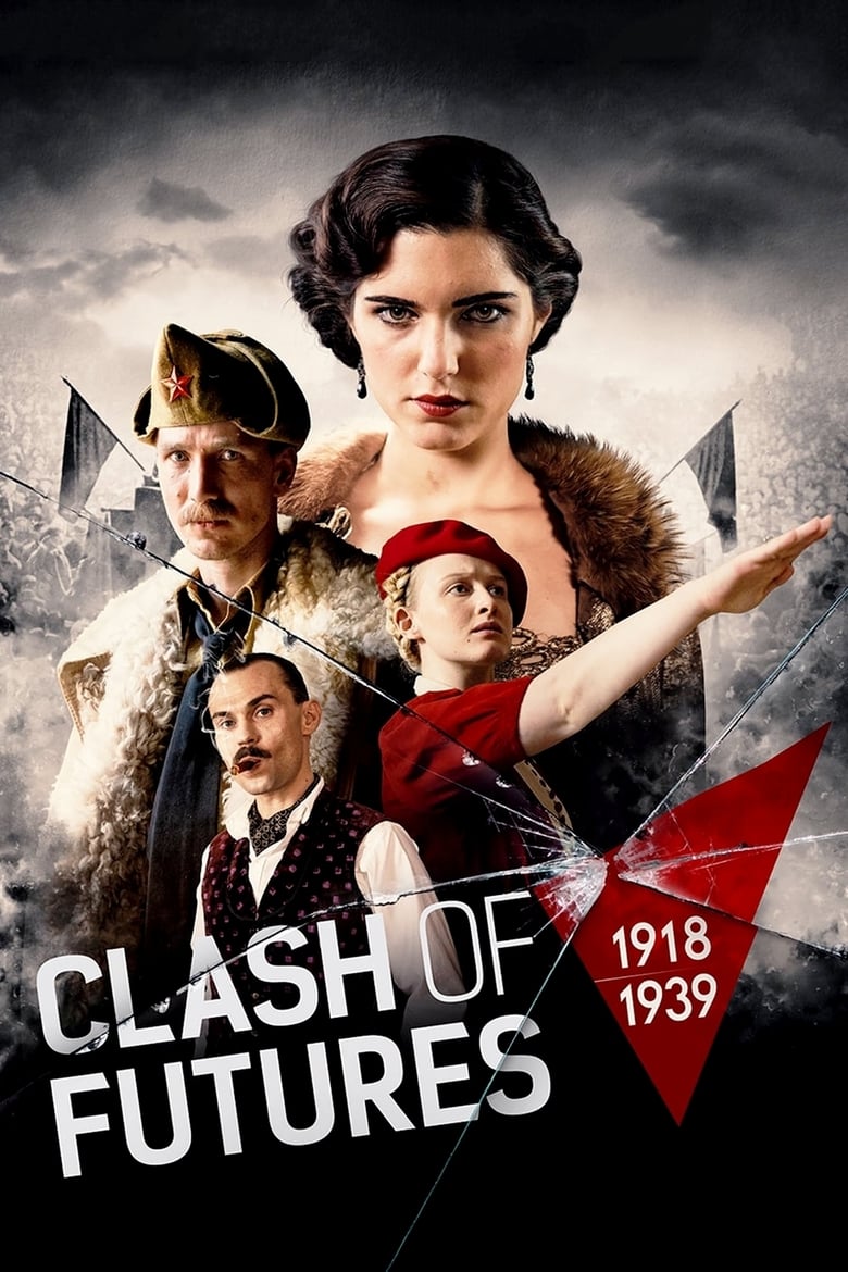 Poster of Clash of Futures (1918-1939)