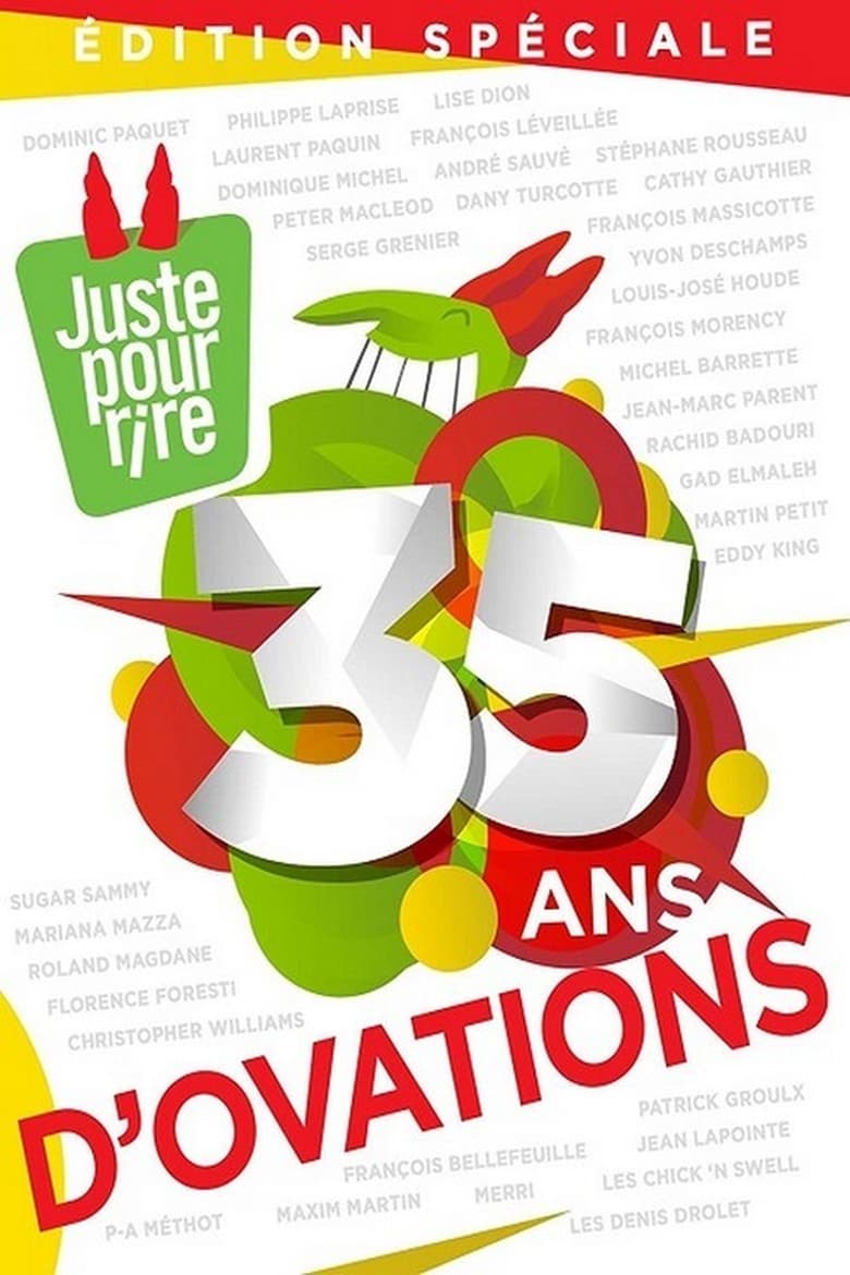 Poster of Juste pour rire - 35 ans d'ovations