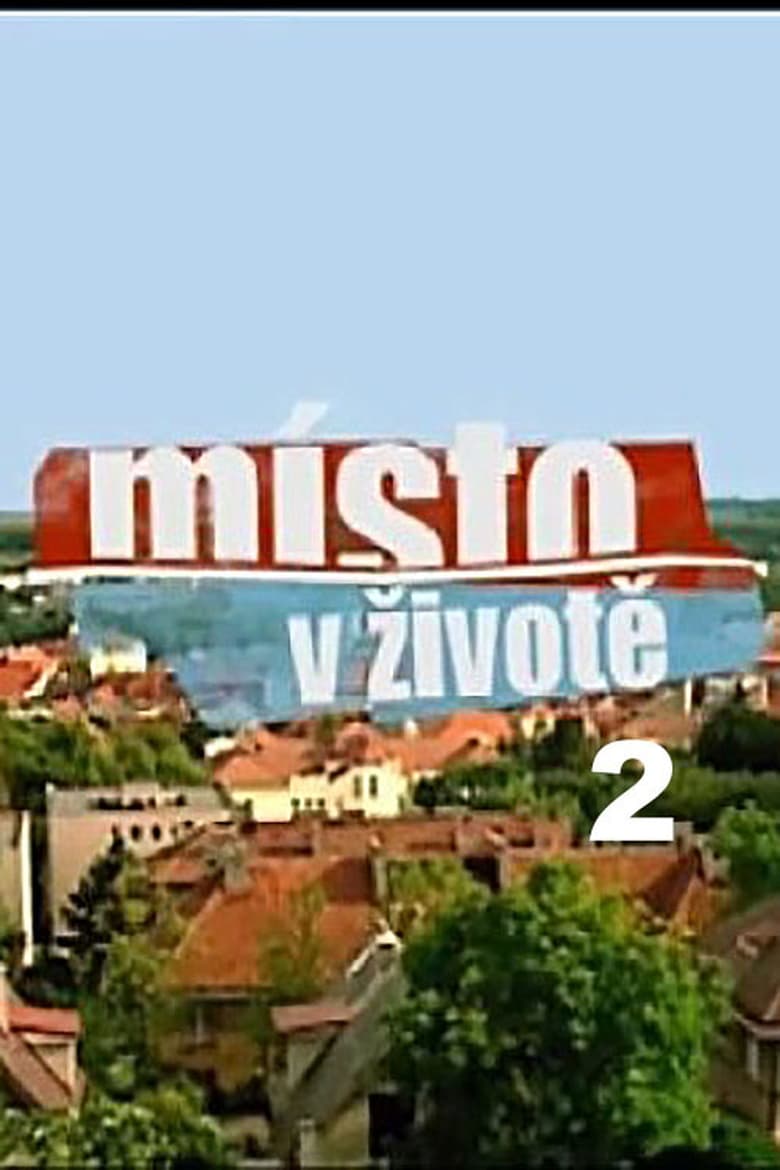 Poster of Episodes in Místo V životě - Season 2 - Season 2