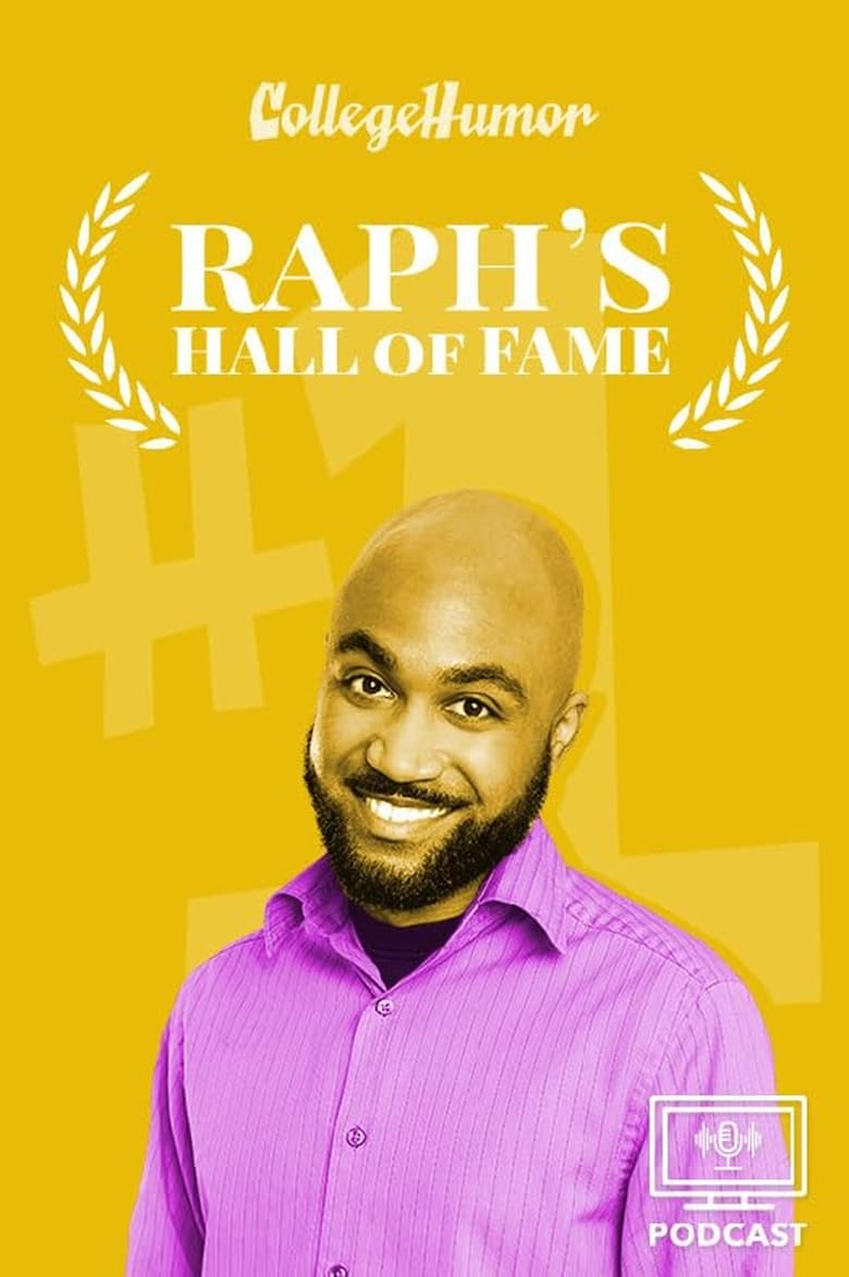 Poster of Raph’s Hall of Fame