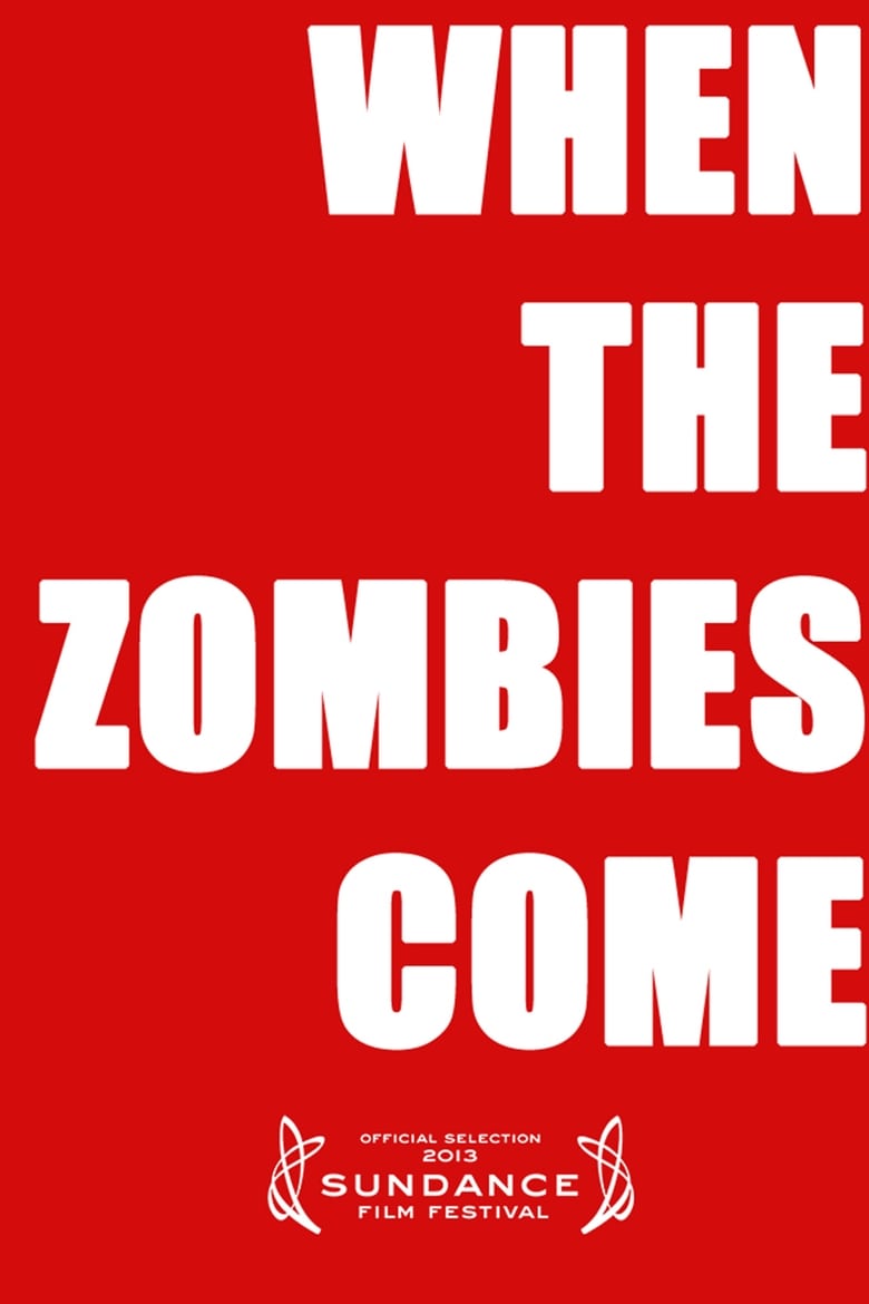 Poster of When the Zombies Come