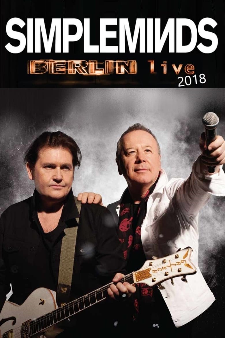 Poster of Simple Minds | Berlin Live 2018