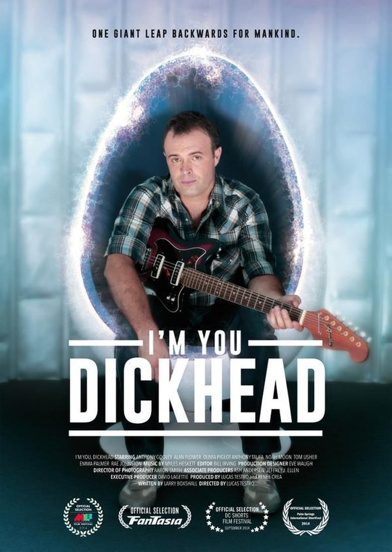 Poster of I'm You, Dickhead