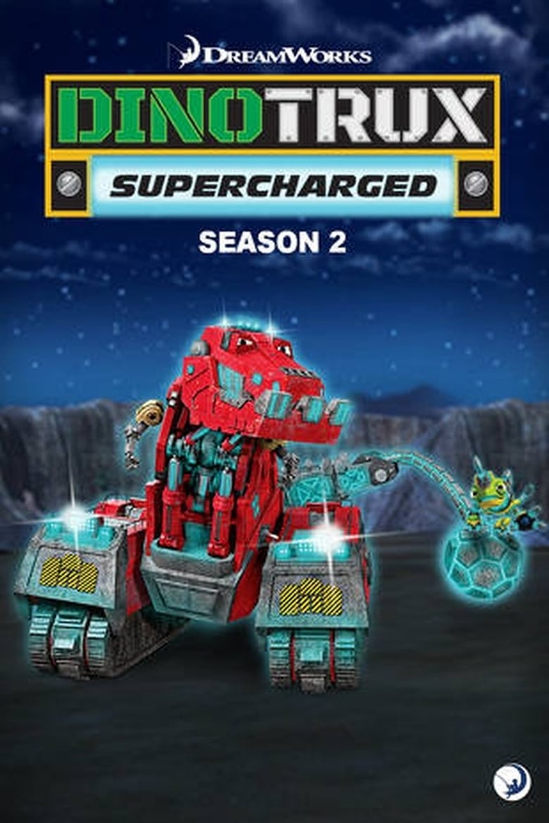 Poster of Cast and Crew in Dinotrux  Supercharged - Season 2 - Episode 4 - Cliffhanger