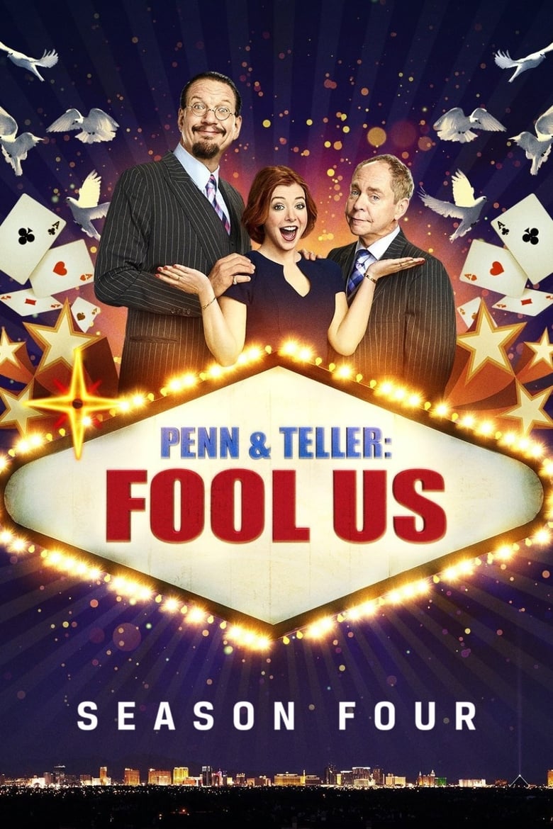 Poster of Episodes in Penn & Teller  Fool Us - Season 4 - Season 4