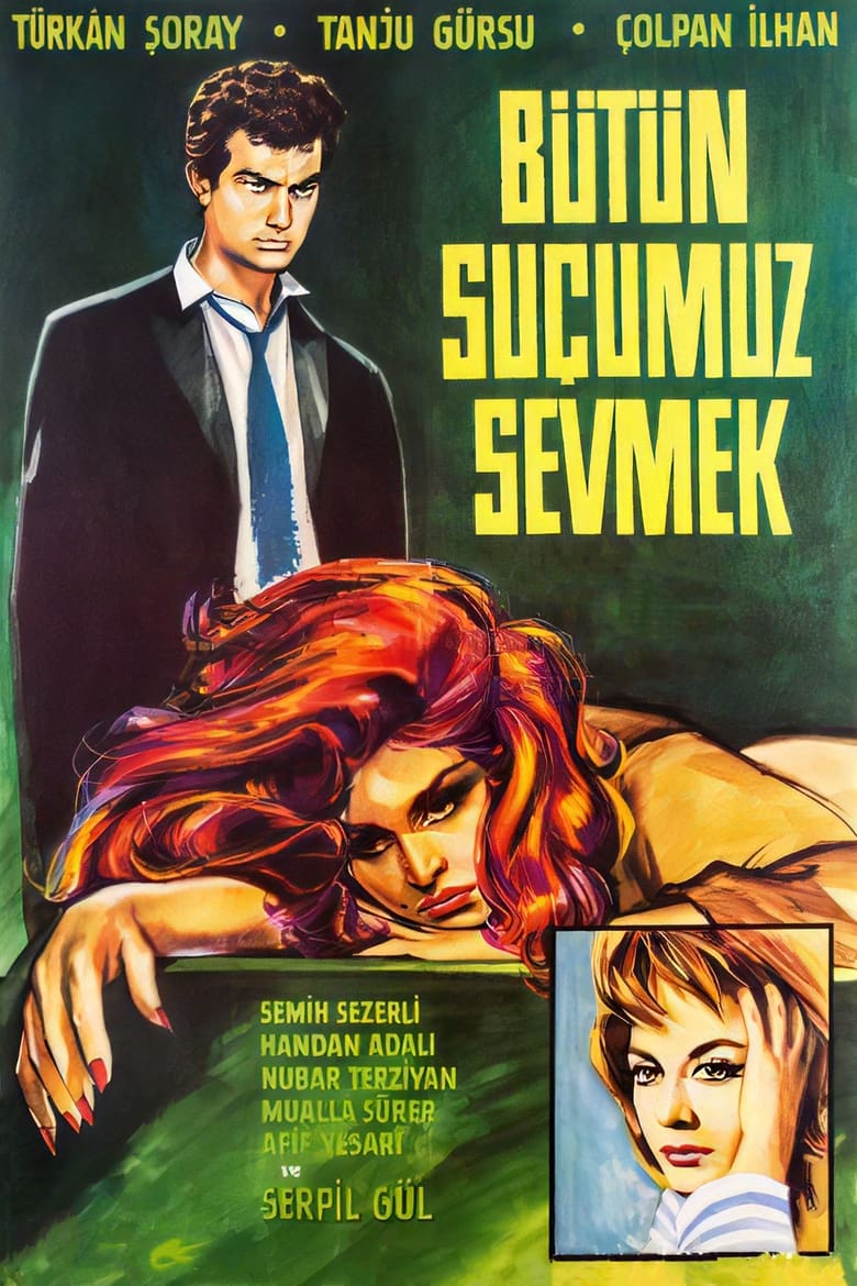 Poster of Bütün Suçumuz Sevmek